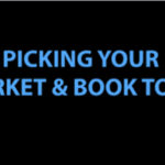 Picking Your Market