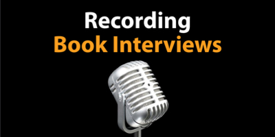 Recording Book Interviews
